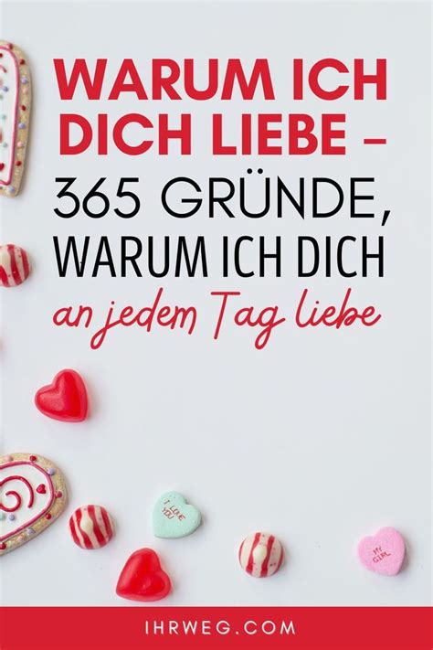 Warum Ich Dich Liebe Gr Nde Warum Ich Dich An Jedem Tag Liebe