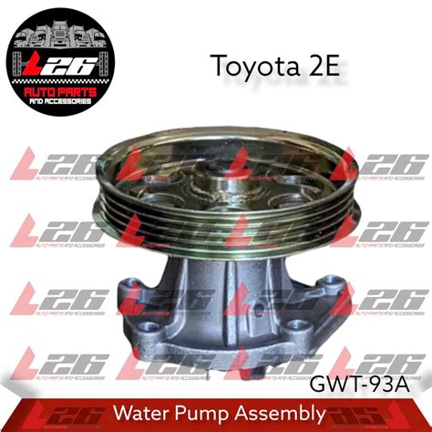 Toyota 2E WATER PUMP ASSEMBLY GWT-93A | Shopee Philippines