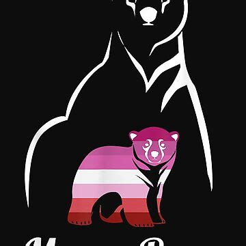 LGBT Lesbian Pride Lesbian Mama Bear Poster For Sale By Luciaaljudith Redbubble