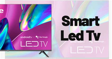 Smart LED TVs: Elevating Home Entertainment