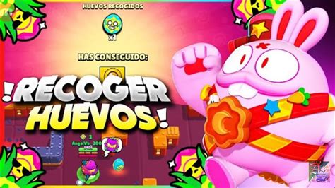 Recoge Huevos De Pascua Brawl Stars Youtube