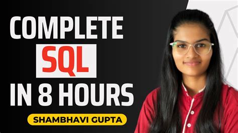 SQL Full Course In 8 HOURS Learn SQL In 8 Hours Complete Course SQL