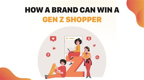 6 Effective Ways For Brands To Reach Gen Z Shoppers Blogs Insights On Affiliate Search And