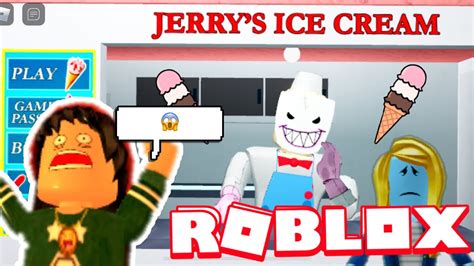 Tente Escapar Do Sorveteiro Do Mal Jerry Roblox Youtube