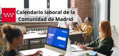 Calendario Laboral Madrid D As Festivos Y Puentes Tus Ayudas