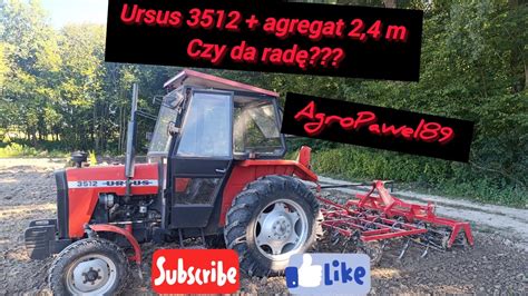 Testujemy Nowy Nabytek Ursus Agregat M Czy Da Rade