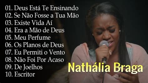 Nathália Braga Deus Está Te Ensinando Existe Vida Aí Top 10