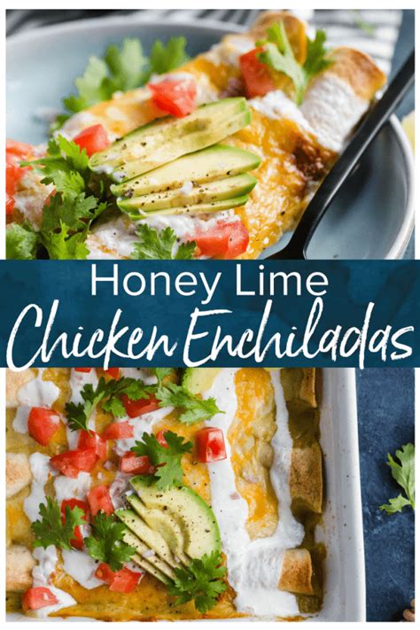 Honey Lime Chicken Enchiladas Recipe The Cookie Rookie