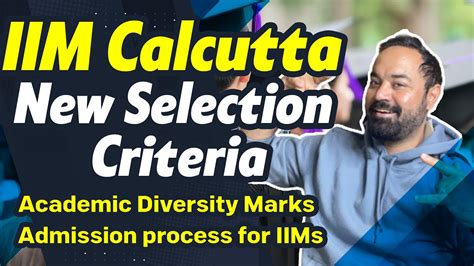 IIM Calcutta New Selection Criteria Academic Diversity Marks