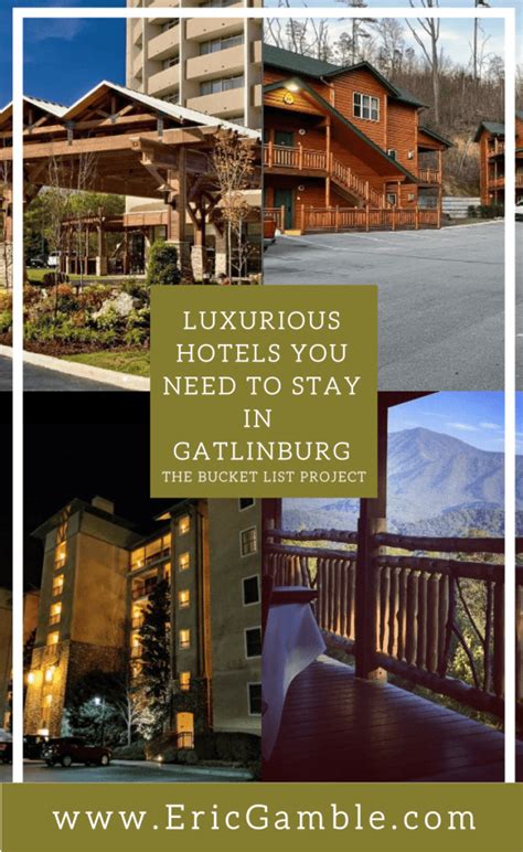 Luxurious Hotels in Gatlinburg - The Bucket List Project