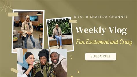 Vlog with Bilal and Shaeeda of 90 Day Fiancé Weekly Couples Vlog 90