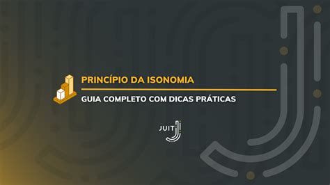 Isonomia Desvendando O Princ Pio Da Igualdade Perante A Lei