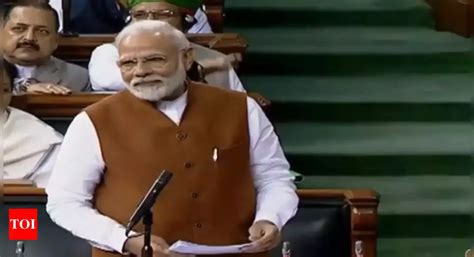 Pm Narendra Modi Addresses Lok Sabha Highlights — Indian Monitor