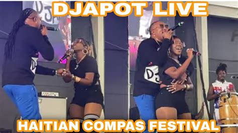 DJAPOT Live HAITIAN COMPAS FESTIVAL 2022 YouTube