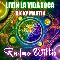 Livin La Vida Loca Song Lyrics And Music By Ricky Martin Arranged By