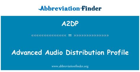 A2dp Definición Perfil De Distribución De Audio Avanzado Advanced