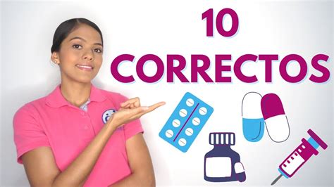 10 CORRECTOS PARA LA ADMINISTRACIÓN DE MEDICAMENTOS YouTube