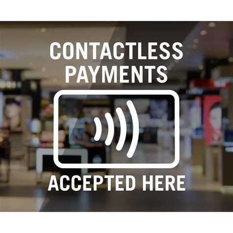 Contactless Payments Accepted Here Window Decal Signs Sku Lb 4305