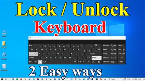 How To Lock Unlock Keyboard In Windows Turn On