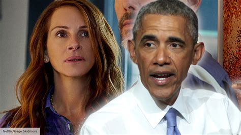 Barack Obama terrified the director of this Julia Roberts movie