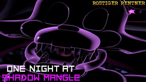 Rosti Kann Nicht Rechnen ⭐ One Night At Shadow Mangle ⭐ Lets Play Fnaf Fangames Youtube