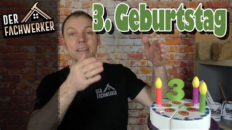 Der Fachwerker Feiert Seinen Geburtstag Youtube