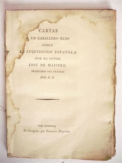 Cartas A Un Caballero Ruso Sobre La Inquisici N Espa Ola De Maistre