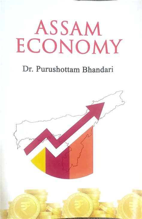 Assam Economy, Dr. Purushottam Bhandari Purbayon Publication – Purbayon ...