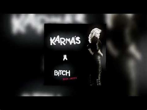 Karmas A B Tch Unreleased Brit Smith Sped Up Youtube