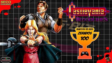 Castlevania Bloodlines Mega Drive At Zerar Meu Desafio Jogos