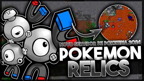 NOVO SERVIDOR De Poketibia 2024 POKEMON RELICS Base SHINY MEGA E