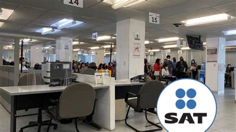 Necesitas Una Cita En El Sat Estas Son Los Oficinas Con M S