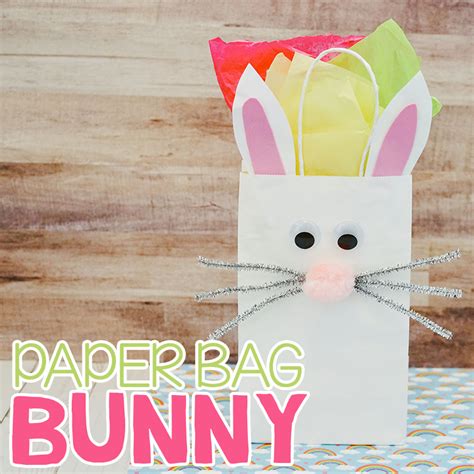 Paper Bag Bunny Craft Messy Little Monster