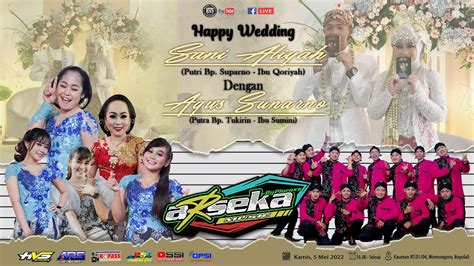 Live Stream Wedding Sani Sunarno Campursari ARSEKA Music ARS