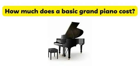 How Much Does A Basic Grand Piano Cost All For Turntables