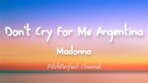 Madonna Dont Cry For Me Argentina Lyrics Youtube