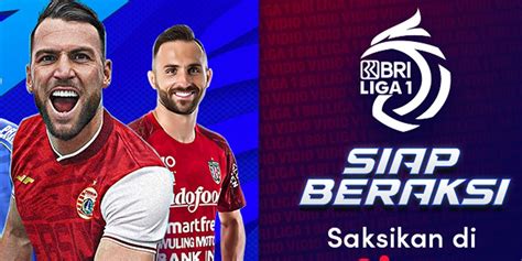 Jadwal Dan Live Streaming Bri Liga 1 Indonesia 20212022 Pekan Pertama