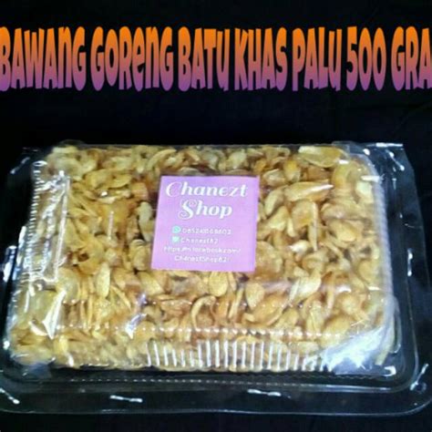 Jual Bawang Goreng Batu Khas Kota Palu Gram Shopee Indonesia