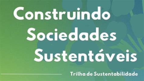 Roda De Conversa O Que Sustentabilidade Construindo Sociedades