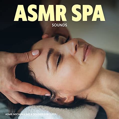 Spiele Asmr Spa Sounds Von Asmr Insomnia Aid Sounds For Sleep Auf