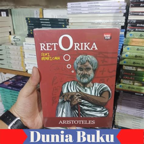 Buku Retorika Seni Berbicara Aristoteles Lazada Indonesia