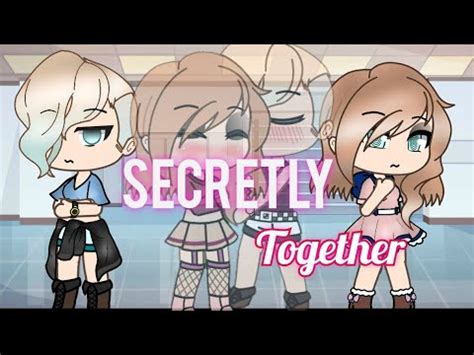 Secretly Together Lesbian Glmm Girls Love Gacha Life Mini Movie Original Youtube