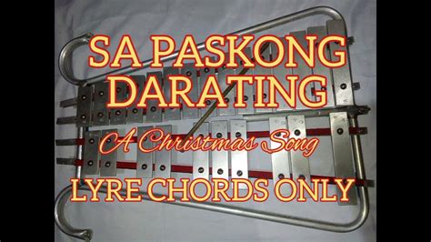 Sa Paskong Darating A Christmas Song Lyre Chords Only Youtube