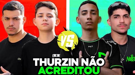 2X2 DA NOISE THURZIN NÃO ACREDITOU NO QUE NEXT FEZ FT DIONIS E LUCCA