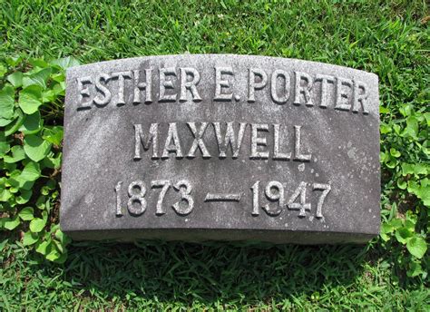 Esther Emerson Porter Maxwell 1873 1947 Homenaje De Find A Grave