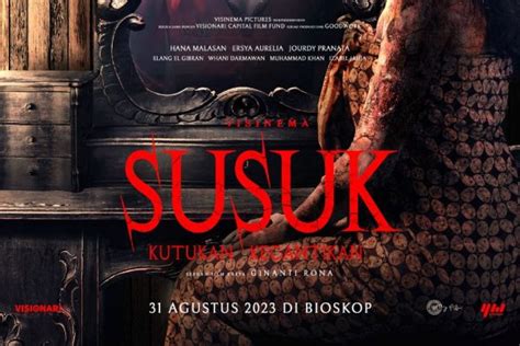 Nonton Film Susuk 2023 Sinopsis Nama Pemeran Jadwal Tayang Bukan