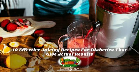 Fruit And Vegetable Juice Recipes For Diabetics | Besto Blog