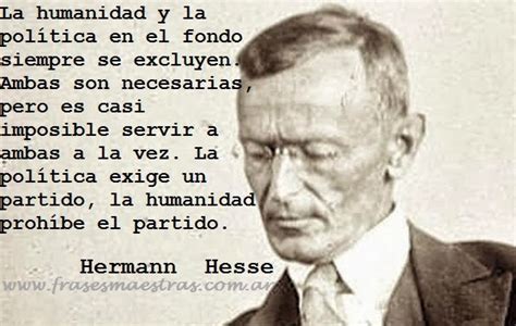 Frases Célebres La Humanidad Y La Política Hermann Hesse