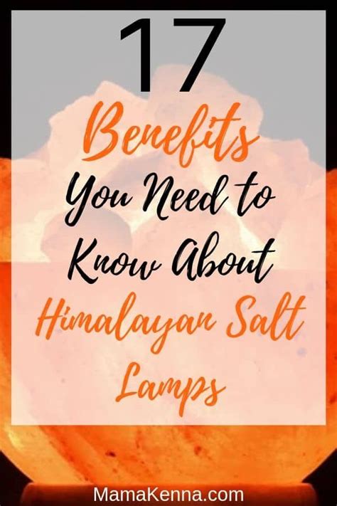 17 Must Know Benefits Of Himalayan Salt Lamps Himalayan Salt Benefits