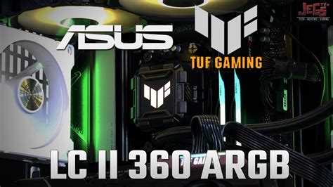 Asus Tuf Gaming Lc Ii Argb Installation Guide Performance Test